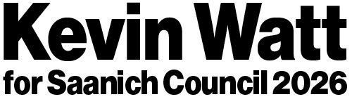 Kevin Watt - For Saanich Council 2026